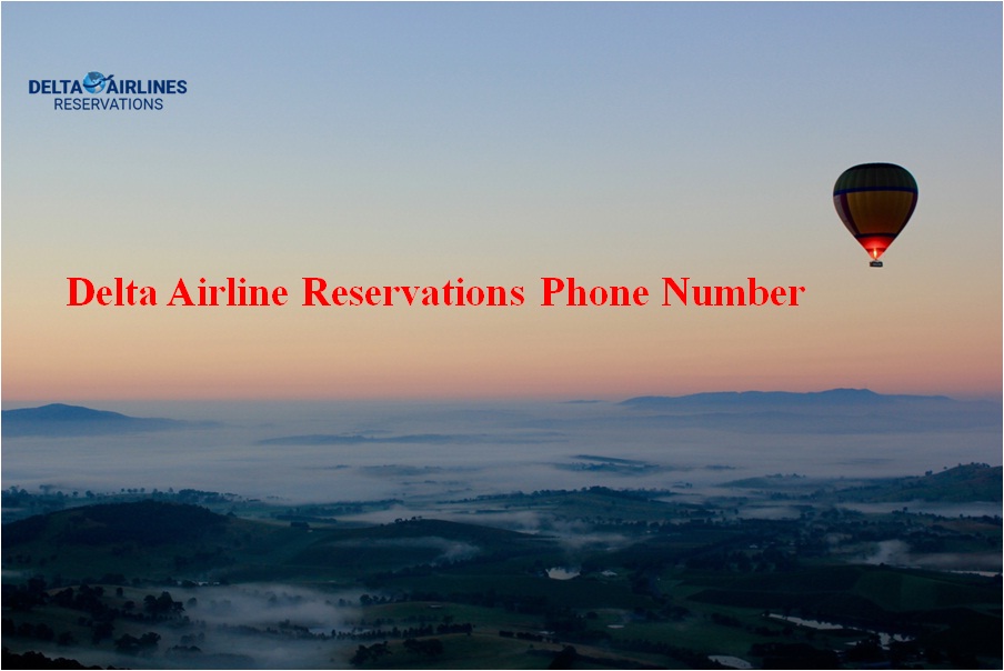 Delta Airline reservation phone number